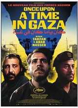 Affiche du film ONCE UPON A TIME IN GAZA