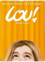 Affiche du film LOU ! JOURNAL INFIME