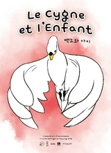 Affiche du film LE CYGNE ET L’ENFANT