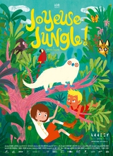 Affiche du film JOYEUSE JUNGLE !