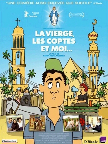 Affiche du film LA VIERGE,  LES COPTES ET MOI