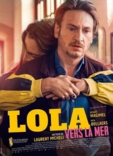 Affiche du film LOLA VERS LA MER