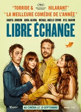 Affiche du film LIBRE ÉCHANGE