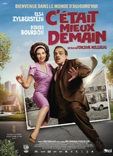 Affiche du film C'ÉTAIT MIEUX DEMAIN