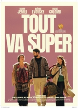 Affiche du filmTOUT VA SUPER