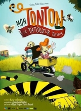 Affiche du film MON TONTON, CE TATOUEUR TATOUÉ