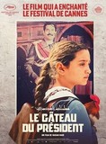 Affiche du filmLE GÂTEAU DU PRÉSIDENT