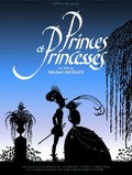 Affiche du filmPRINCES ET PRINCESSES
