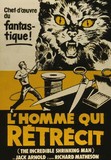 Affiche du filmL'HOMME QUI RÉTRECIT