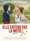 Affiche du filmELLE ENTEND PAS LA MOTO