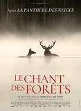 Affiche du filmLE CHANT DES FORÊTS