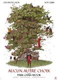 Affiche du filmAUCUN AUTRE CHOIX