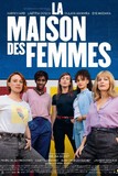 Affiche du filmLA MAISON DES FEMMES