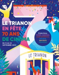 visuel 70 ans du Trianon